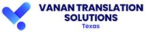 Vanan Translation Solutions Texas